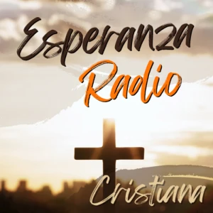 Esperanza Radio Cristiana