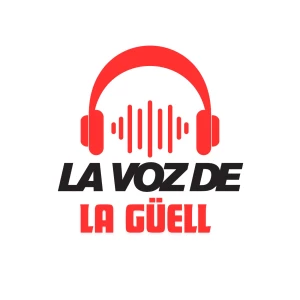 La Voz de la Güell