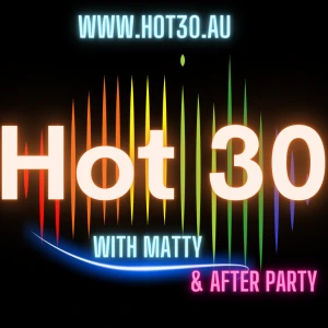 Hot 30 with Matty