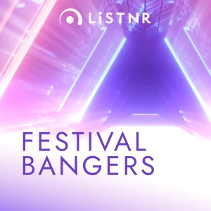 LisTNR - Festival Bangers