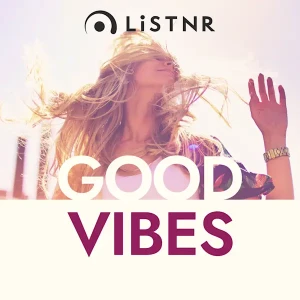 LiSTNR - Good Vibes