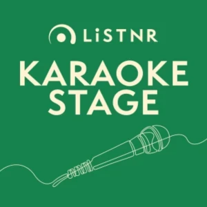 LiSTNR - Karaoke Stage