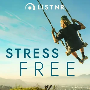 LisTNR - Stress Free