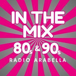 Arabella 80s & 90s in the Mix