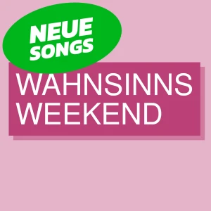 Kronehit Wahnsinns Weekend