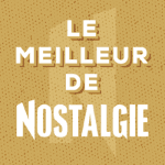 Le Meilleur de Nostalgie