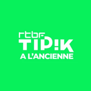 RTBF - Tipik à l'ancienne