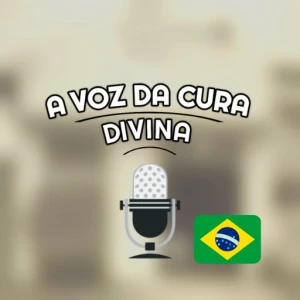 A Voz da Cura Divina