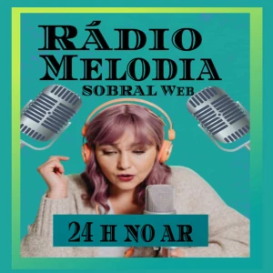 Rádio Melodia Sobral