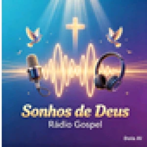 Radio Gospel Sonhos de Deus