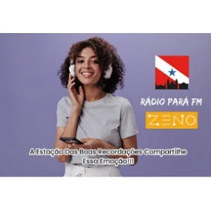 Rádio Pará Fm - A Estação Das Boas Recordações