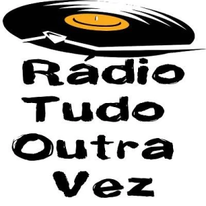 Rádio Tudo Outra Vez