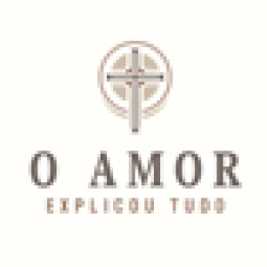Web Rádio O Amor Explicou Tudo