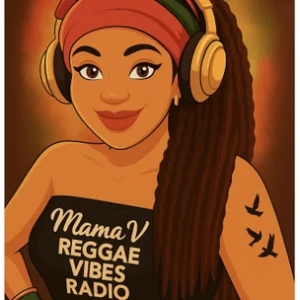 MamaV Reggae Vibes Radio