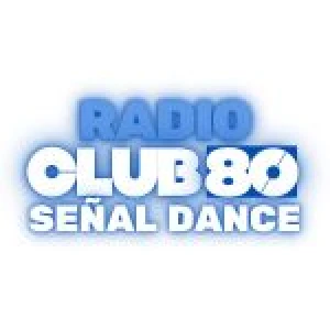 Radio Club 80 Señal Dance