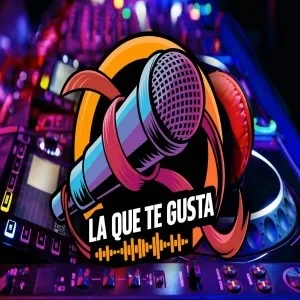 La Que Te Gusta