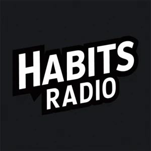 Habits Radio