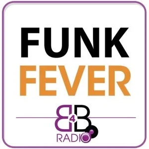 B4B Radio - Funk Fever