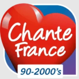 Chante France 90 - 2000\'s