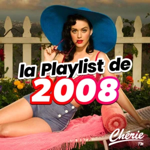 Chérie La Playlist de 2008