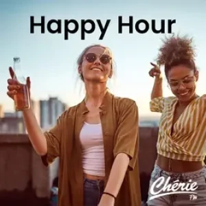 Chérie FM - Happy Hour