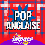 Impact FM – Pop Anglaise