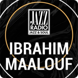 Jazz Radio Ibrahim Maalouf