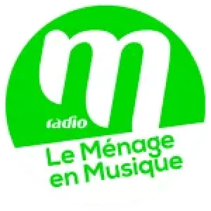 M Radio Le Ménage en musique