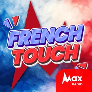 Max Radio – French Touch