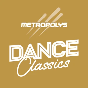 Metropolys Dance Classics