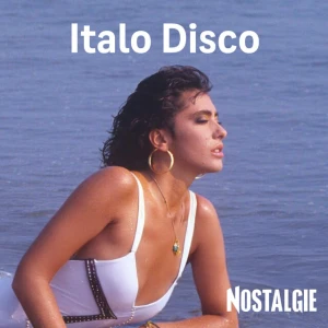 Nostalgie - Italo Disco