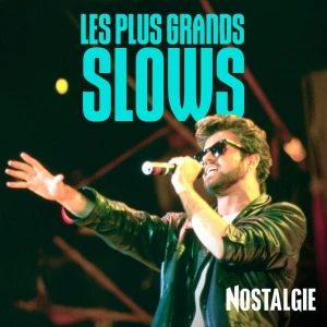 Nostalgie Les plus grands Slows