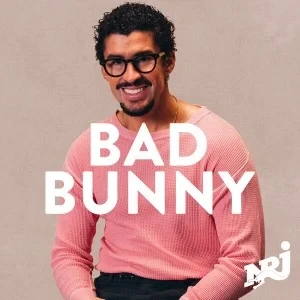 NRJ Bad Bunny