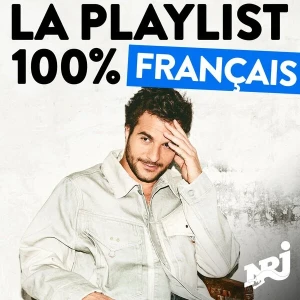 NRJ La Playlist 100% Hits Français