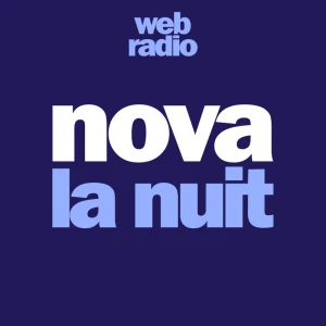 Radio Nova - La Nuit