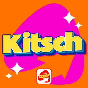 Radio SCOOP - Kitsch
