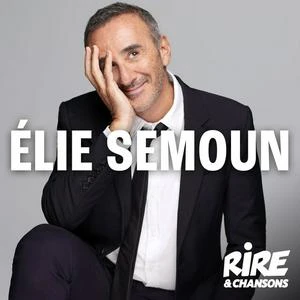 Rire & Chansons Elie Semoun