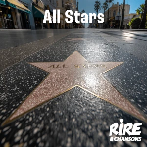 Rire & Chansons - All Stars
