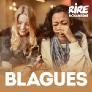 Rire &amp; Chansons Blagues