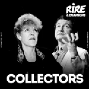 Rire &amp; Chansons - Collectors