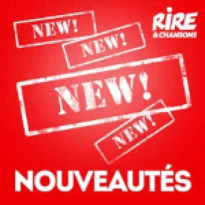 Rire &amp; Chansons Nouveautes