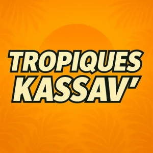 Tropiques KASSAV