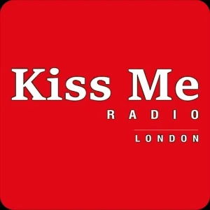 Kiss Me Radio London