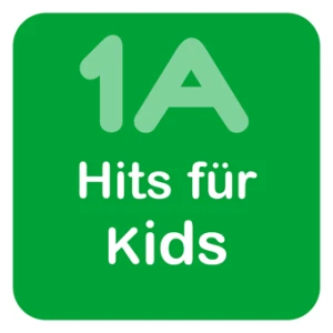 1A Hits für Kids
