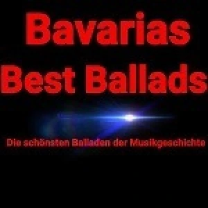 Bavarias Best Ballads