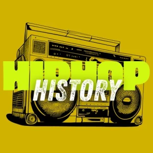 I Love Hip Hop History
