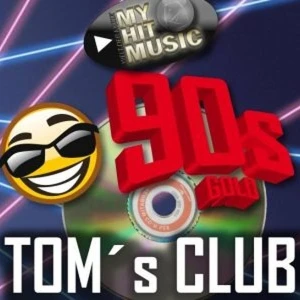 MyHitMusic - TOMs CLUB 90s