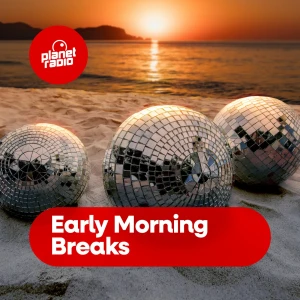 planet radio Early Morning Breaks