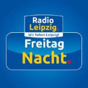 Radio Leipzig - Freitag Nacht