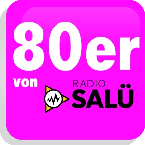 Radio Salü - 80er